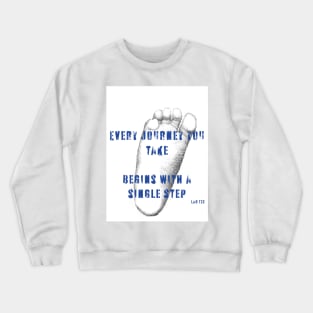 Every journey you take footprint Crewneck Sweatshirt